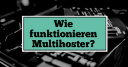 Comment fonctionnent les multi-hébergeurs