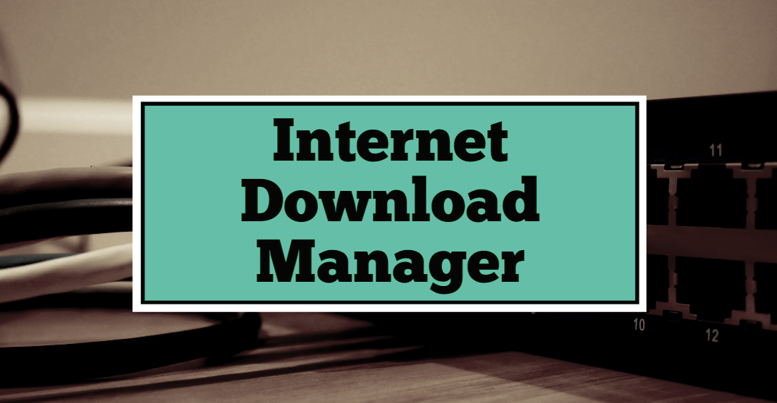 Internet Download Manager Alternative