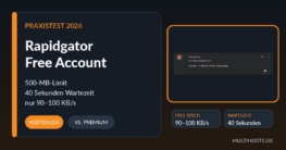 Rapidgator Free Account Test 2026 mit 500-MB-Limit und 100 KB pro Sekunde