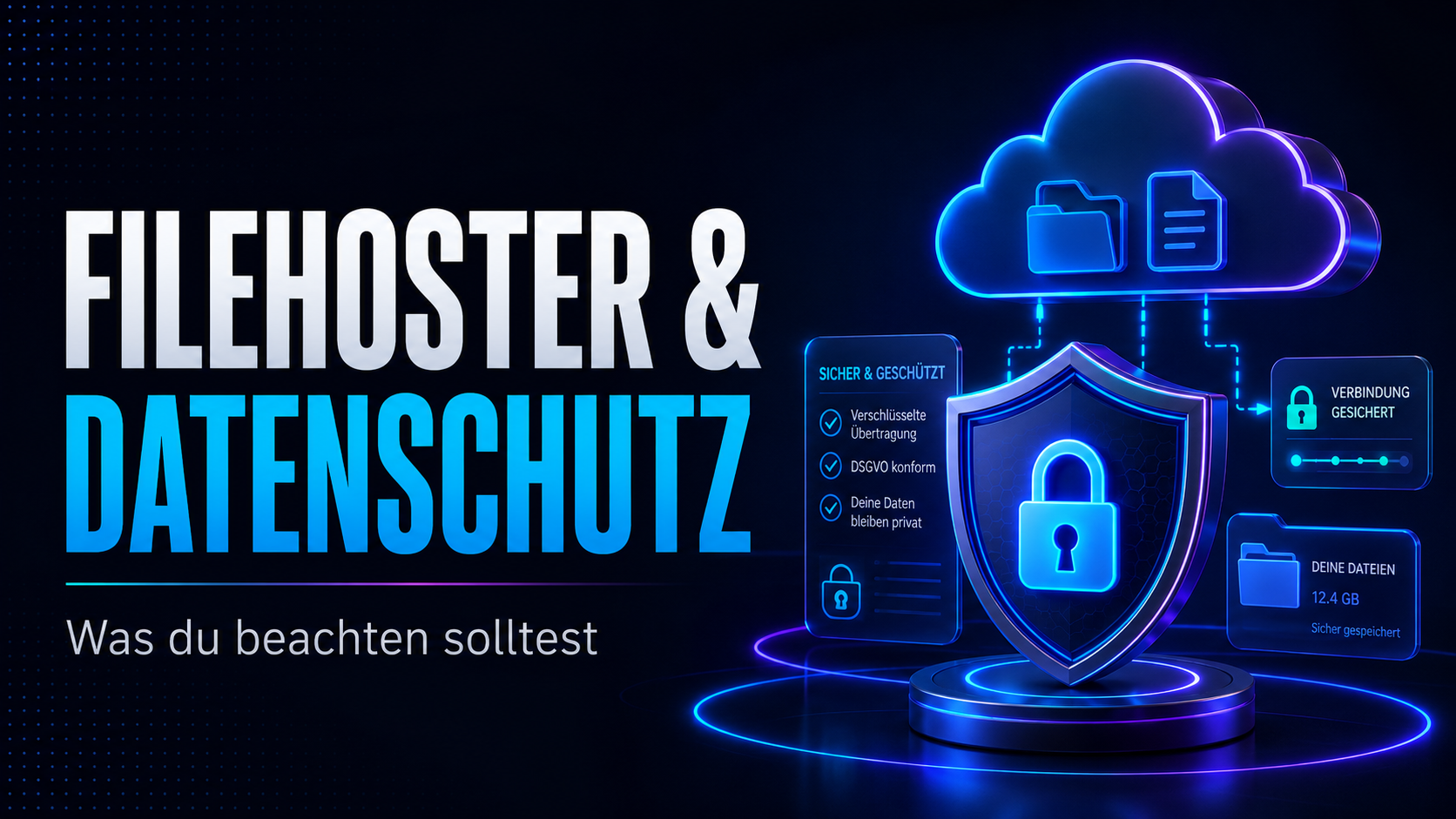 Filehoster Und Datenschutz 2026