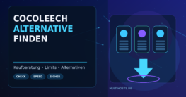 Cocoleech-Alternative finden: Welche Kriterien vor dem Wechsel wirklich zählen