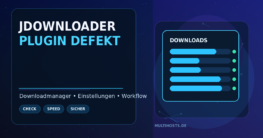 JDownloader-Plugin defekt oder veraltet: Was du tun kannst, ohne wild herumzuklicken